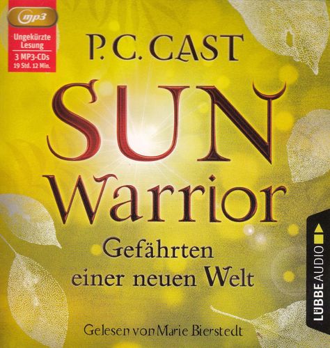P.C. Cast: Sun Warrior - Gefährten einer neuen Welt ** Hörbuch ** NEUWERTIG ***