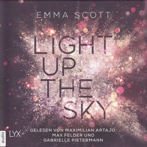 Emma Scott: Light Up The Sky *** Hörbuch *** NEUWERTIG ***
