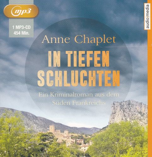 Anne Chaplet: In tiefen Schluchten *** Hörbuch ***