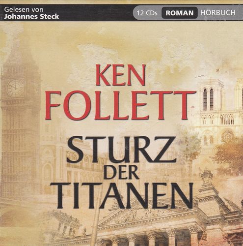 Ken Follett: Sturz der Titanen *** Hörbuch ***