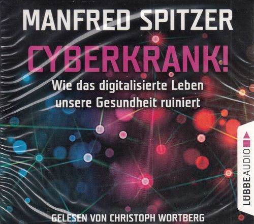 Manfred Spitzer: Cyberkrank! *** Hörbuch *** NEU *** OVP ***