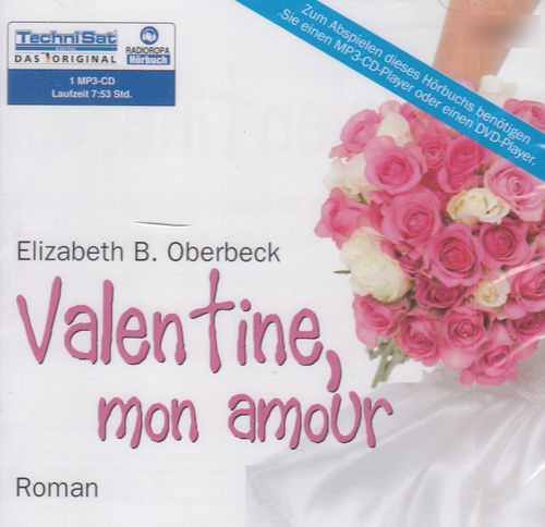 Elizabeth B. Oberbeck: Valentine, mon amour *** Hörbuch *** NEU *** OVP ***
