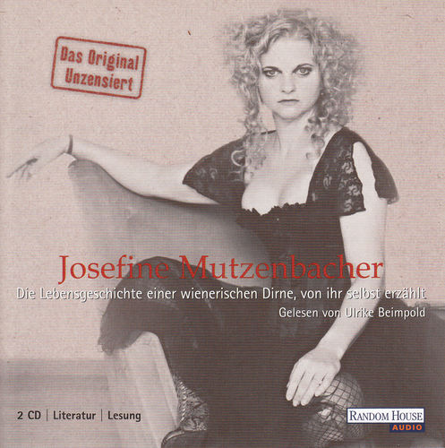 Josefine Mutzenbacher: Die Lebensgeschichte einer wienerischen Dirne * Hörbuch *