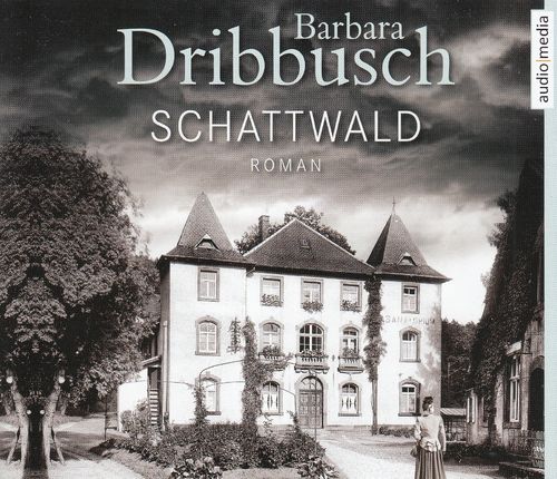 Barbara  Dribbusch: Schattwald *** Hörbuch ***