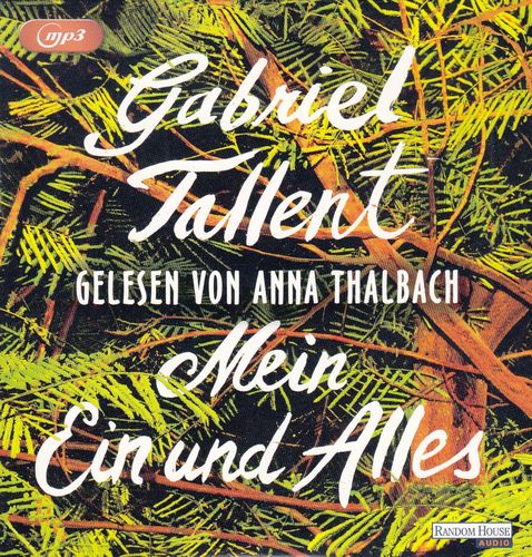Gabriel Tallent: Mein Ein und Alles *** Hörbuch *** NEUWERTIG ***