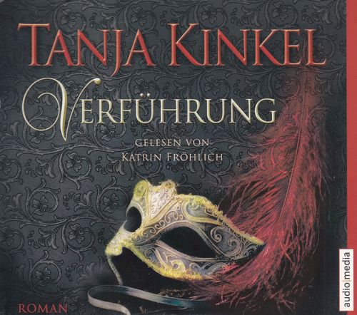 Tanja Kinkel: Verführung *** Hörbuch ***