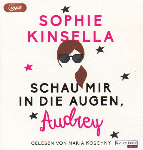 Sophie Kinsella: Schau mir in die Augen, Audrey *** Hörbuch *** NEUWERTIG ***