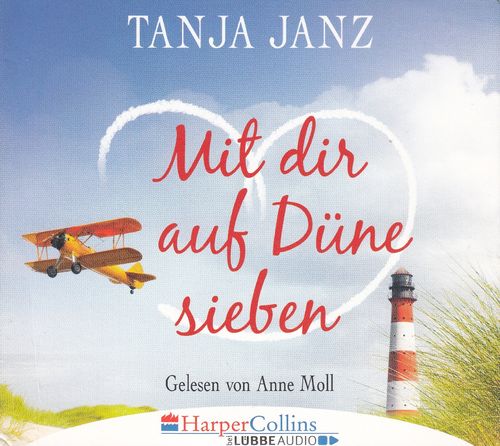 Tanja Janz: Mit dir auf Düne sieben *** Hörbuch ***