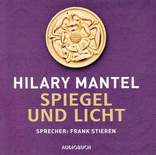 Hilary Mantel: Spiegel und Licht *** Hörbuch *** über 37 Std. Laufzeit! ***