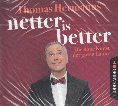 Thomas Hermanns: Netter is better *** Hörbuch *** NEU *** OVP ***