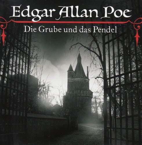 Edgar Allan Poe: Die Grube und das Pendel *** Hörspiel ***
