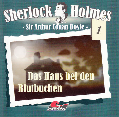 Arthur Conan Doyle: Sherlock Holmes - Das Haus bei den Blutbuchen ** Hörspiel **