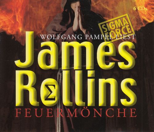 James Rollins: Feuermönche *** Hörbuch ***