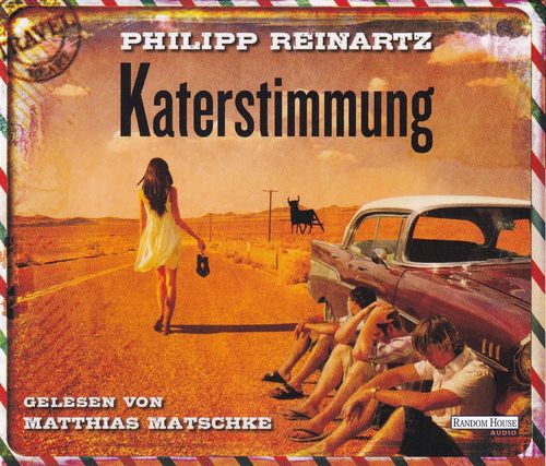 Philipp Reinartz: Katerstimmung *** Hörbuch ***
