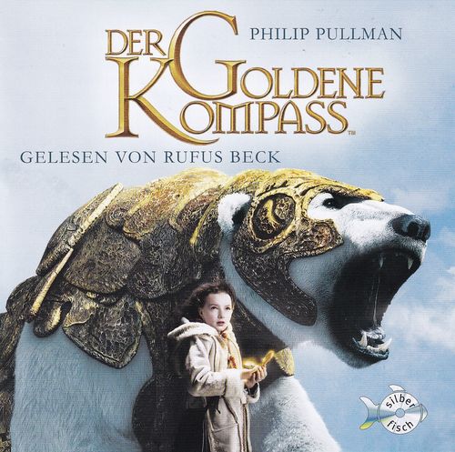Philip Pullman: Der Goldene Kompass *** Hörbuch ***