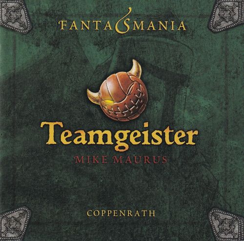 Mike Maurus: Fantasmania - Teamgeister *** Hörbuch ***