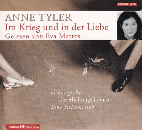 Anne Tyler: Im Krieg und in der Liebe *** Hörbuch ***