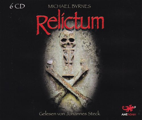 Michael Byrnes: Relictum *** Hörbuch ***