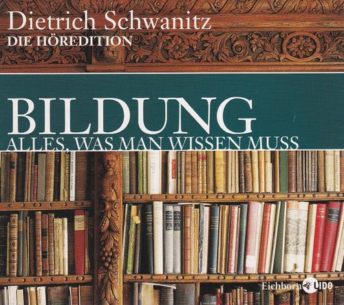 Dietrich Schwanitz: Bildung - Alles was man wissen muß *** Hörbuch *** 12 CDs ***
