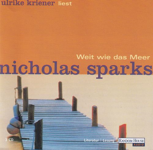 Nicholas Sparks: Weit wie das Meer *** Hörbuch ***